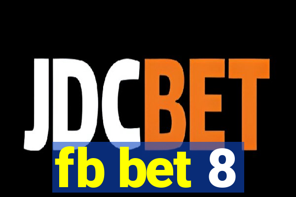 fb bet 8